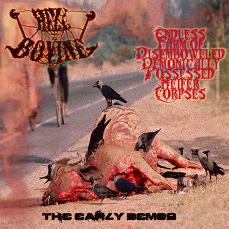 Hell Bovine : EFODDPHC - The Early Demos